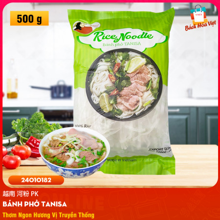 Bánh Phở Hiệu TANISA (Gói 500g)